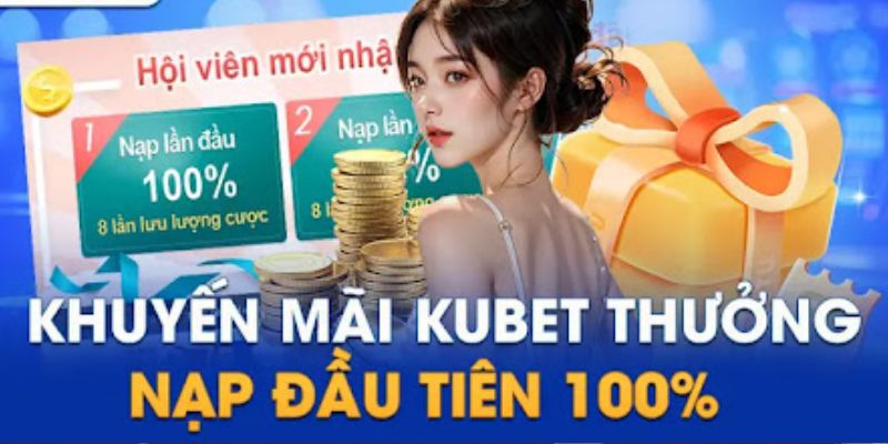 Khuyến mãi Kubet chào mừng thành viên mới